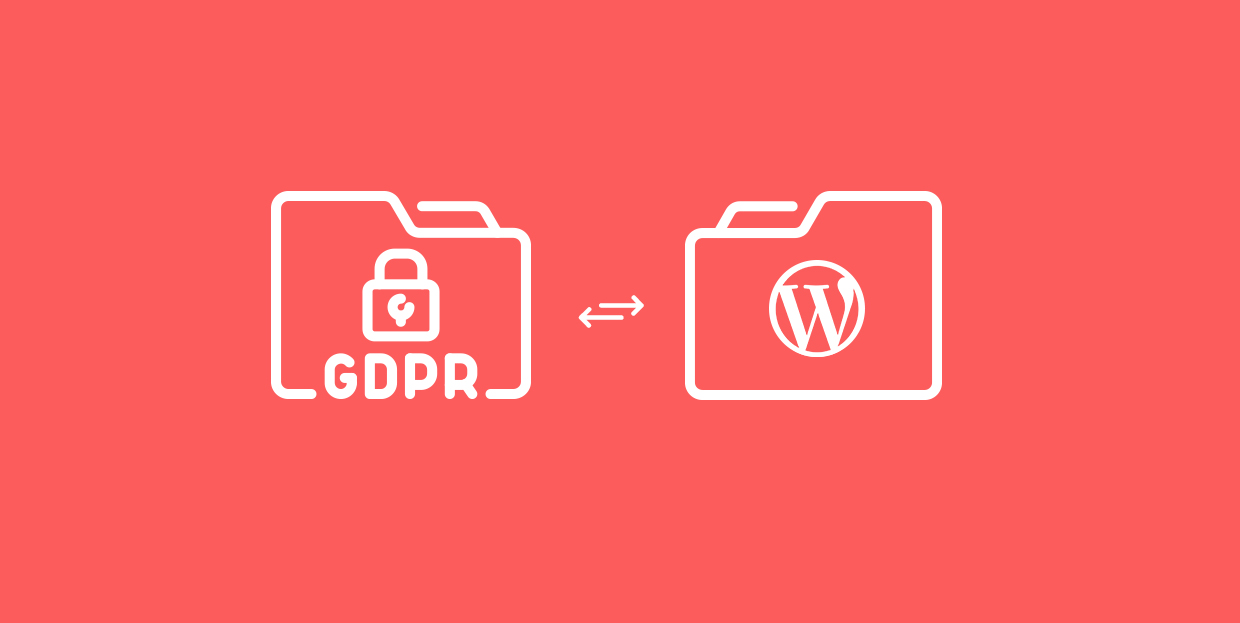 The Ultimate Guide to WordPress and GDPR Compliance