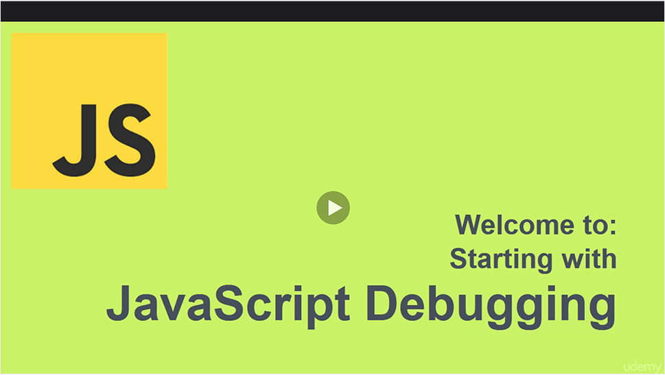 JavaScript Debugging Crash Course - Udemy