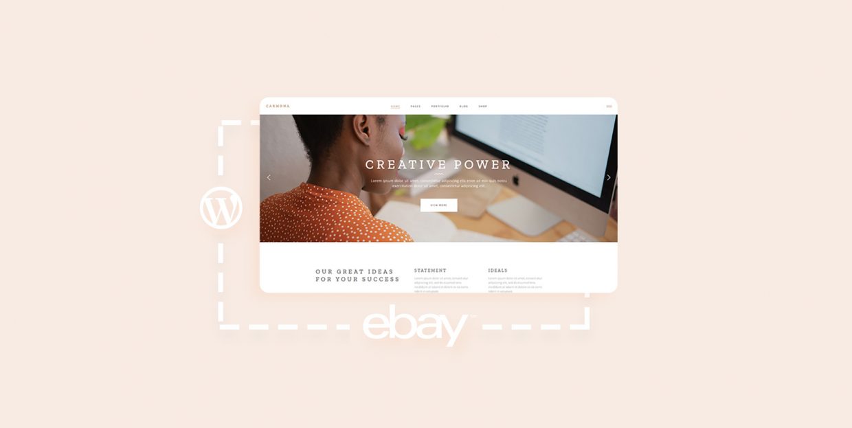 A Complete Guide for Integrating Ebay and WordPress