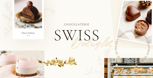Swiss Delight - Chocolate & Cake Shop Theme
