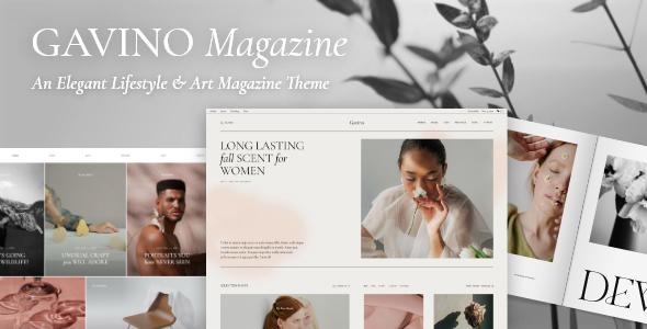 Gavino - Lifestyle Magazine and Blog Theme